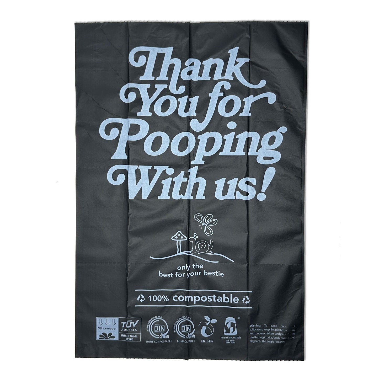 Thank You For Pooping With Us Bags